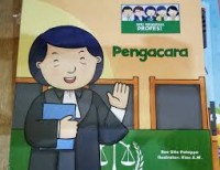 Seri Mengenal Profesi: Pengacara [ kelas 1-2-3 ]