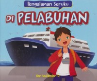 Pengalaman Seruku di Pelabuhan [ kelas 1-2-3 ]