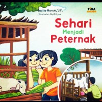 Sehari Menjadi  Peternak [ kelas 1-2-3 ]