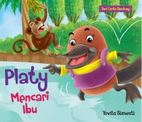 Seri Cerita Binatang : Platy Mencari Ibu [ kelas1-2-3 ]