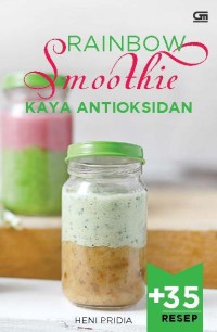 Rainbow Smoothies Kaya Antioksidan [kelas 7-8-9]