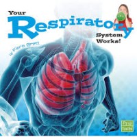 Your Respiratory System Works![kelas 4-5-6]