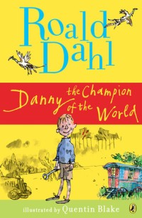 Danny The Champion of  the World ( SD )[ kelas 4-5-6 ]