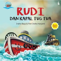 Rudi dan Kapal Tug Tua[kelas 1-2-3 ]