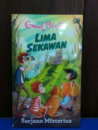 Lima Sekawan Sarjana Misterius [kelas 4-5-6 ]