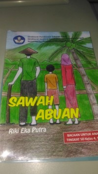 Sawah Abuan [kelas 4-5-6]