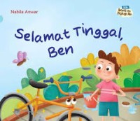 Rawat dan Sayangi Aku : Selamat Tinggal Ben [ kelas 1-2-3 ]