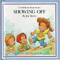 A Book About Showing Off [ kelas1-2-3 ]