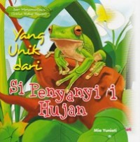 Yang Unik dari Si Penyanyi Hujan[kelas 4-5-6]