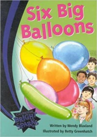 Six Big Balloons [kelas 1-2-3]