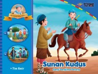 Sunan Kudus Sang Panglima Perang [kelas 4-5-6]