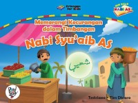 Nabi Syu'aib AS Memerangi Kecurangan dalam Timbangan [kelas4-5-6]