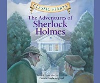 Classic Starts : The Adventures of Sherlock Holmes [kelas 4-5-6]