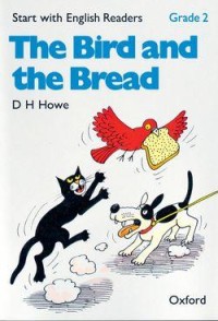 The Bird and the Bread [ kelas 1-2-3 ]