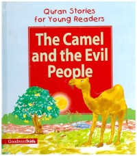 The Camel and the Evil People [ kelas 4-5-6]