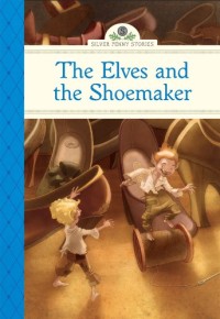 The Elves and the Shoemaker[kelas 4-5-6]cover buku