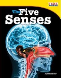 Time for Kids The Five Senses [kelas 4-5-6]