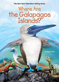 Where Are the Galapagos Islands? [ kelas 4-5-6 ]