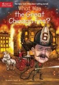 What Was The Great Chicago Fire? [ kelas 4-5-6 ]