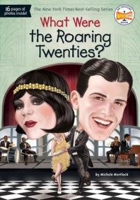 What Were The Roaring Twenties ? [ kelas 4-5-6 ]