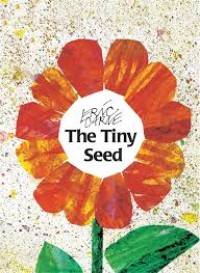 The Tiny Seed [ kelas 1-2-3 ]