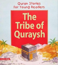 The Trible of Quraysh [kelas 4-5-6]