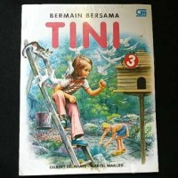 Bermain Bersama Tini 3[kelas 4-5-6]