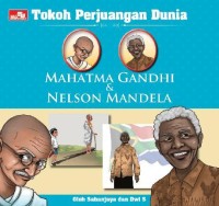 Tokoh Perjuangan Dunia Mahatma Gandhi dan Nelson Mandela [kelas 4-5-6]