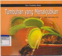 Tumbuhan yang Menakjubkan[kelas 4-5-6]