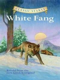 White Fang [ kelas 7-8-9 ]