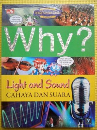 Why? Light and Sound[kelas 4-5-6]