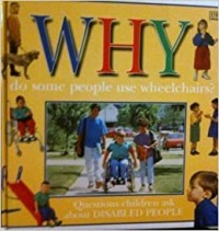 Why Do Some People Use Wheelchairs?[kelas 4-5-6]