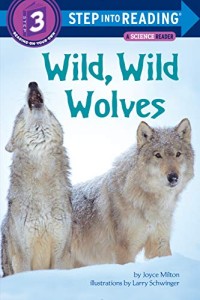 Science Reader wild - wild Wolves[kelas 4-5-6]