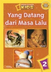 Yang Datang Dari Masa Lalu [ kelas4-5-6 ]