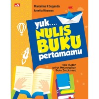 Yuk, Nulis Buku Pertamamu